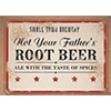 Not Your Father's Root Beer